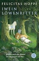 Iwein Lowenritter (German Edition) 3596807409 Book Cover