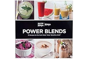Power Blends: 75 Recipes for the Nutri Ninja Ninja BlendMax Duo