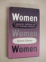 Women : A Popular Editon of the Chesser Report by Chesser, Eustace B0023EI88C Book Cover