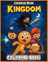 Kingdom Coloring Book for Kids: Fun and Engaging Cookie Run Coloring Activity for Boys and Girls to Spark Creativity B0F5P2DWL8 Book Cover