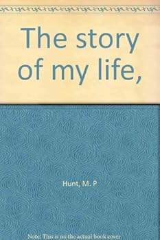 Hardcover The story of my life, Book