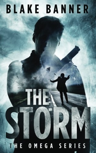 The Storm: Volume 3 (The Omega Series)