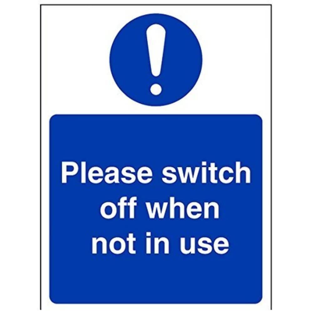 VSafety Please Switch Off When Not In Use Sign - Portrait - 150mm x 200mm - 1mm Rigid Plastic