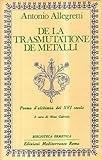 De La Trasmutatione De Metalli - 2