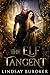 The Elf Tangent (English Edition)