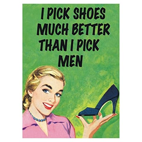 Pritties Accessories Retro Humour I Pick Shoes Much Better Refrigerator Magnet Metal Novelty Funny Gift Cover