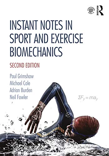 Télécharger Instant Notes in Sport and Exercise Biomechanics: Second Edition (English Edition) PDF Ebook En Ligne