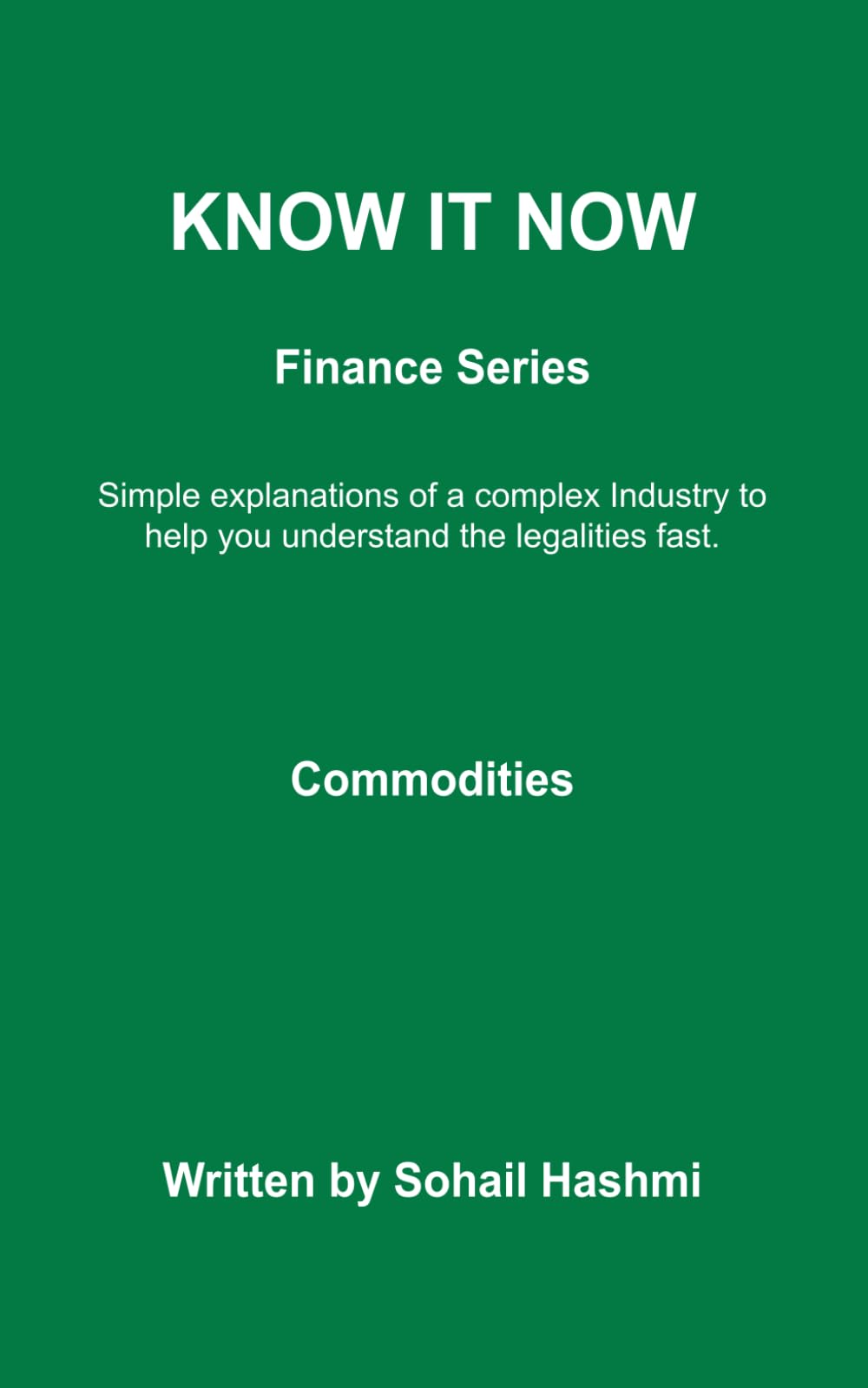 KNOW IT NOW: Commodities