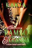 Rambo And Gianna: A Very Hood Christmas