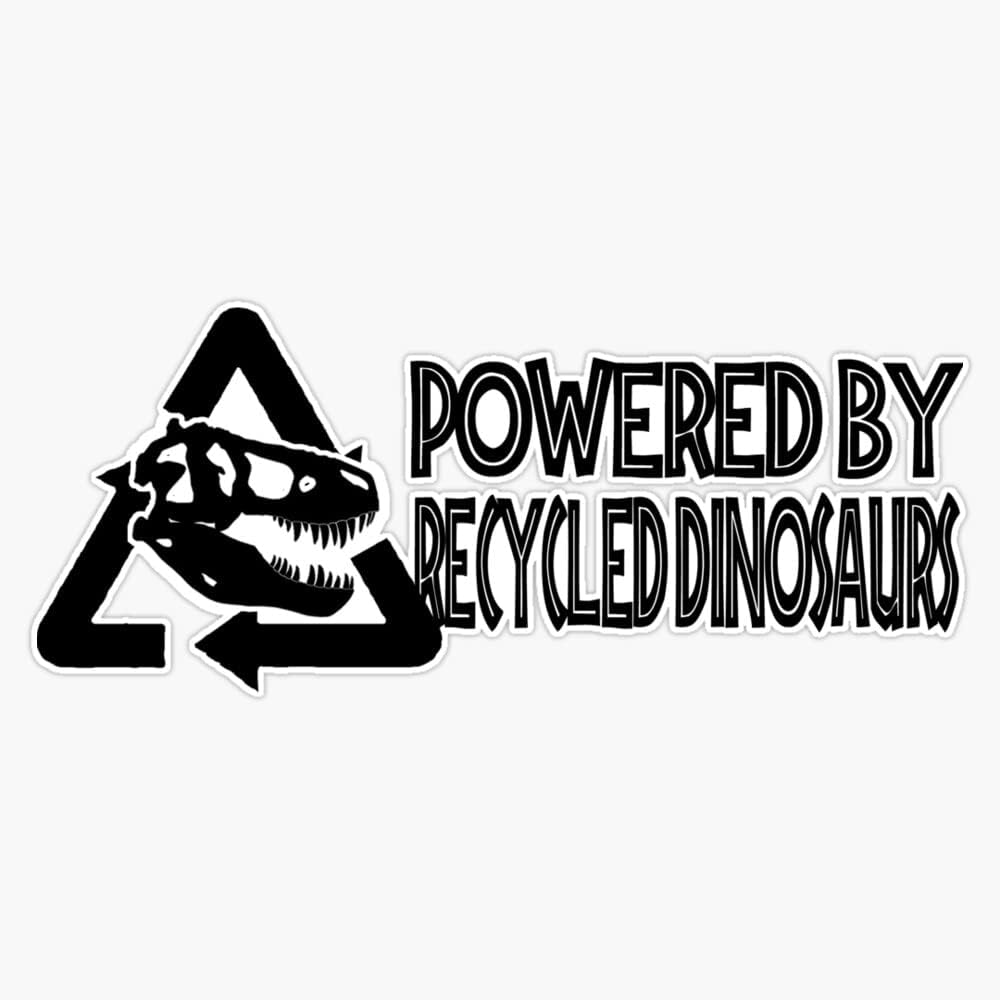 Powered by Recycled Dinosaurs Sticker Decal Size 5" Toys
