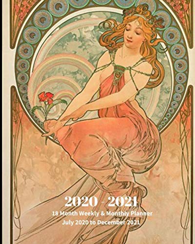 2020 -2021 18 Month Weekly and Monthly Planner July 2020 to December 2021: Art Nouveau artist Alphonse Mucha- Art of Painting - Monthly Calendar with ... in Review/Notes 8 x 10 in.- Art Drawing
