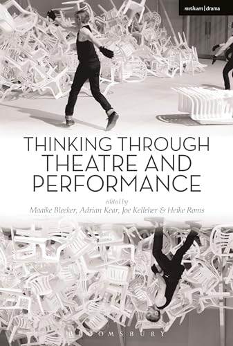 Thinking Through Theatre and Performance view 2