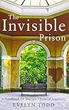 The Invisible Prison: A Handbook for Multiple Chemical Sensitivity