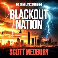 Blackout Nation, the Complete Season 1 Audiolibro Por Scott Medbury arte de portada