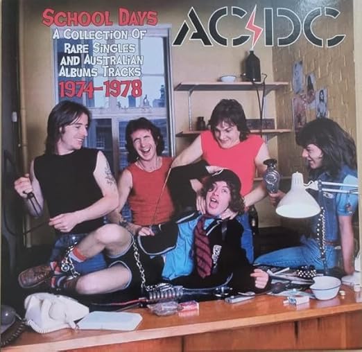 AC/DC, AC/DC, AC/DC - School Days - A Collection Of Rare Singles And ...