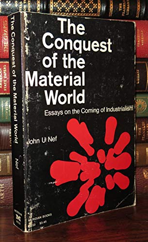 The conquest of the material world: Essays on t... B0007EEB3Q Book Cover