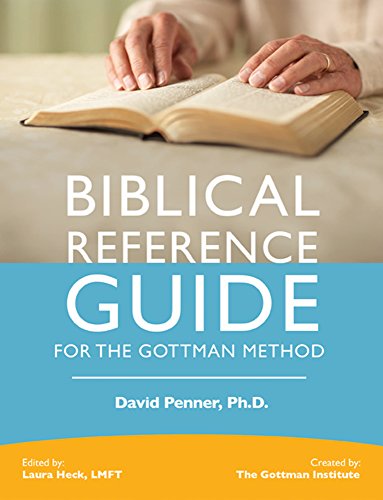 Télécharger Biblical Reference Guide for the Gottman Method (English Edition) PDF