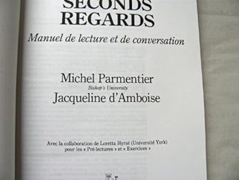 Paperback Seconds Regards : Manuel de lecture et de conversation [French_Canadian] Book