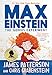 Max Einstein: The Genius Experiment (Max Einstein, 1)