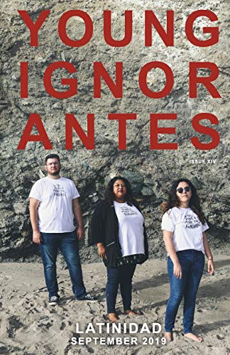 Latinidad: September 2019 (Young Ignorantes)