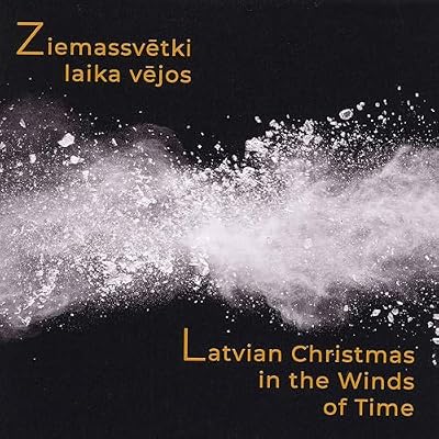 Latvian Christmas in the Winds of Time