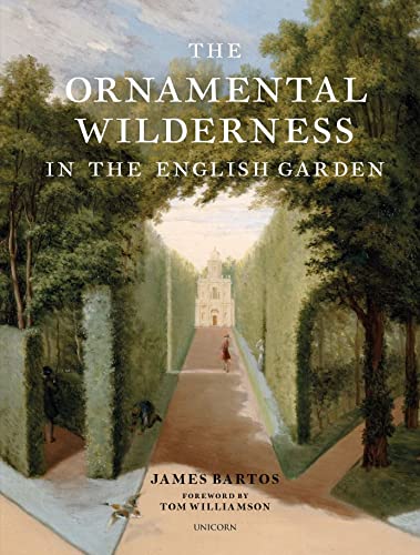 The Ornamental Wilderness In The English Garden