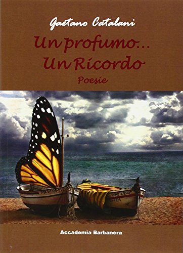 Un profumo... un ricordo Un profumo... un ricordo