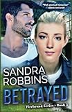 Betrayed (Firebrand Series) (Volume 3)