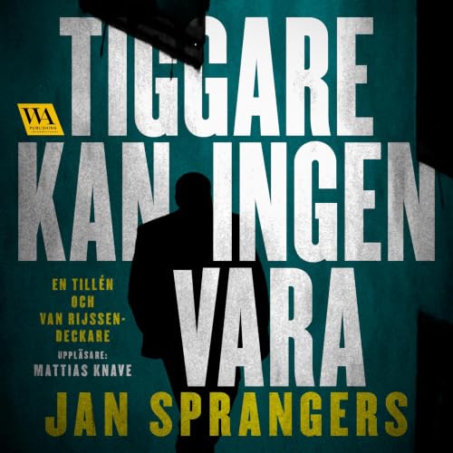 Tiggare kan ingen vara copertina