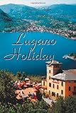 Lugano Holiday