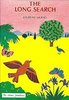 The Long Search (Muslim Children's Library) 0860371379 Book Cover