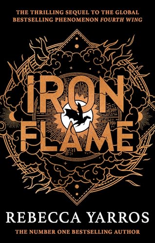 Cover of Iron Flame: THE NUMBER ONE BESTSELLING SEQUEL TO THE GLOBAL PHENOMENON, FOURTH WING (The Empyrean)