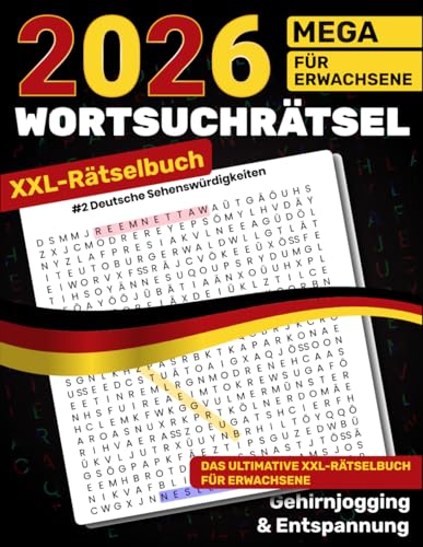 Wortsuchrätsel für Erwachsene - Das ultimative XXL-Rätselbuch für Erwachsene: 80 Themen · 3 500 Wörter · Großformatiges Gehirnjogging für entspannte ... Rätselbuch für Erwachsene und Senioren