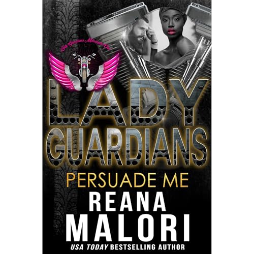 Lady Guardians: Persuade Me by Reana Malori, Lady Guardians episode artwork