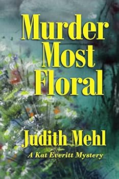Murder Most Floral - Book #3 of the Handwriting Analysis Mystery