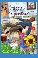 My Crabby Super Dad B0BMSRJRBY Book Cover