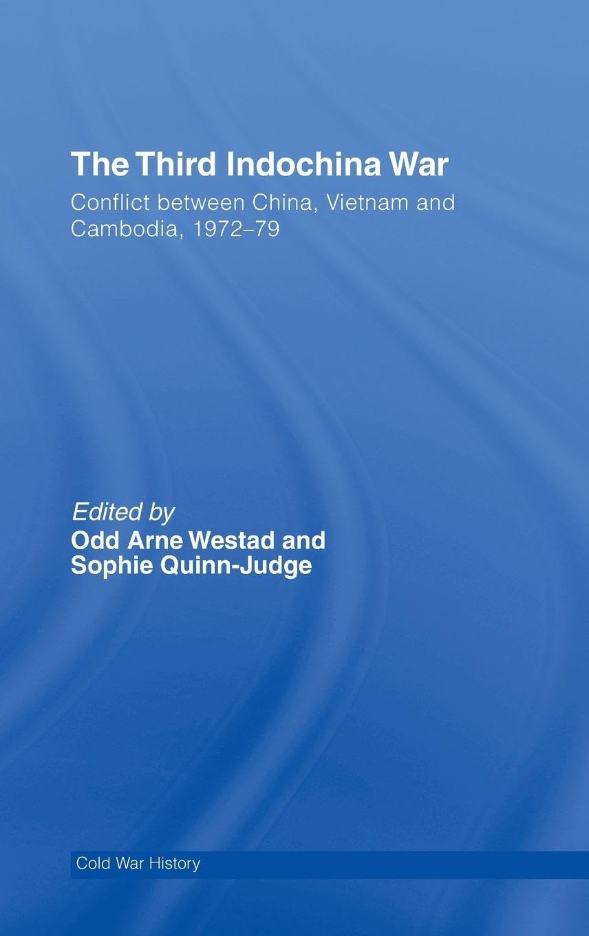 The Third Indochina War by Odd Arne Westad, Sophie Quinn-Judge - 9780415390583