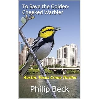 To Save the Golden-Cheeked Warbler Audiolibro Por Philip Beck arte de portada