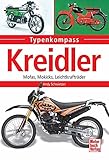 Kreidler: Mofas, Mokicks, Leichtkrafträder (Typenkompass)