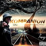 The Kompanion [Explicit]