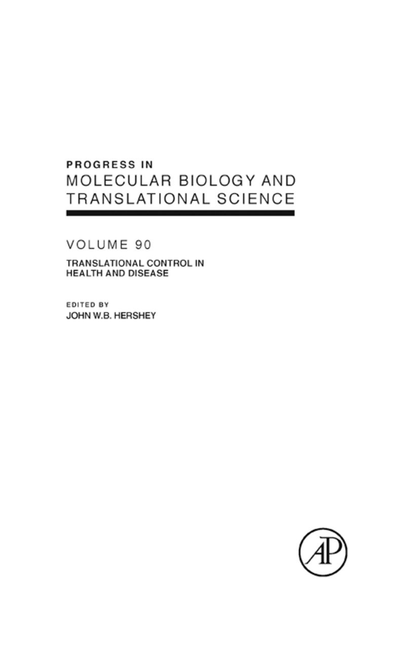 Translational Control in Health and Disease (Progress in Molecular Biology and Translational Science Book 90)