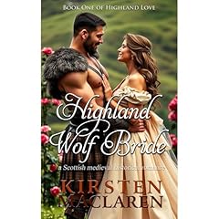 Highland Wolf Bride Audiolibro Por Kirsten MacLaren arte de portada