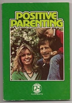 Paperback Positive Parenting Book