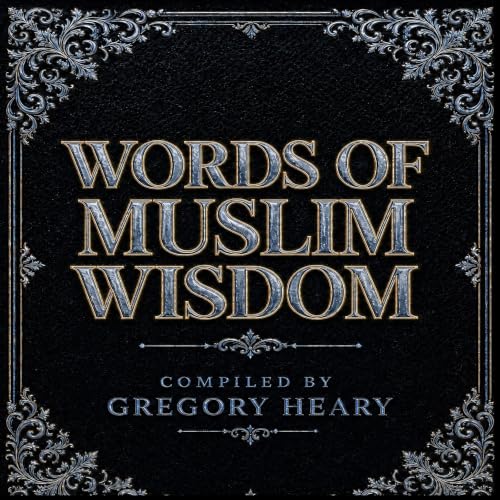 Words of Muslim Wisdom cover art
