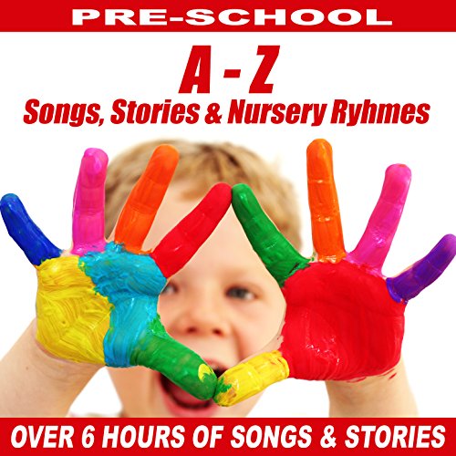 A to Z of Childrens Stories, Songs & Nursery Ryhmes by Songs For
