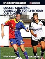 Soccer Coaching Curriculum for 12-18 Year Old Players - Volume 2 1517000696 Book Cover