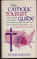 The Catholic tourist guide B0006BRD1W Book Cover