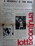  LOTTA CONTINUA Anno IX n.° 13 Sabato 19 Gennaio 1980 IL MEMORIALE DI TONI NEGRI