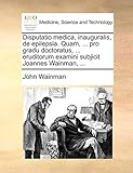 wainman hawaii rabbit gang  Disputatio Medica, Inauguralis, de Epilepsia. Quam, ... Pro Gradu Doctoratus, ... Eruditorum Examini Subjicit Joannes Wainman, ...
