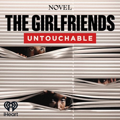 Couverture de The Girlfriends: Untouchable - Season 4